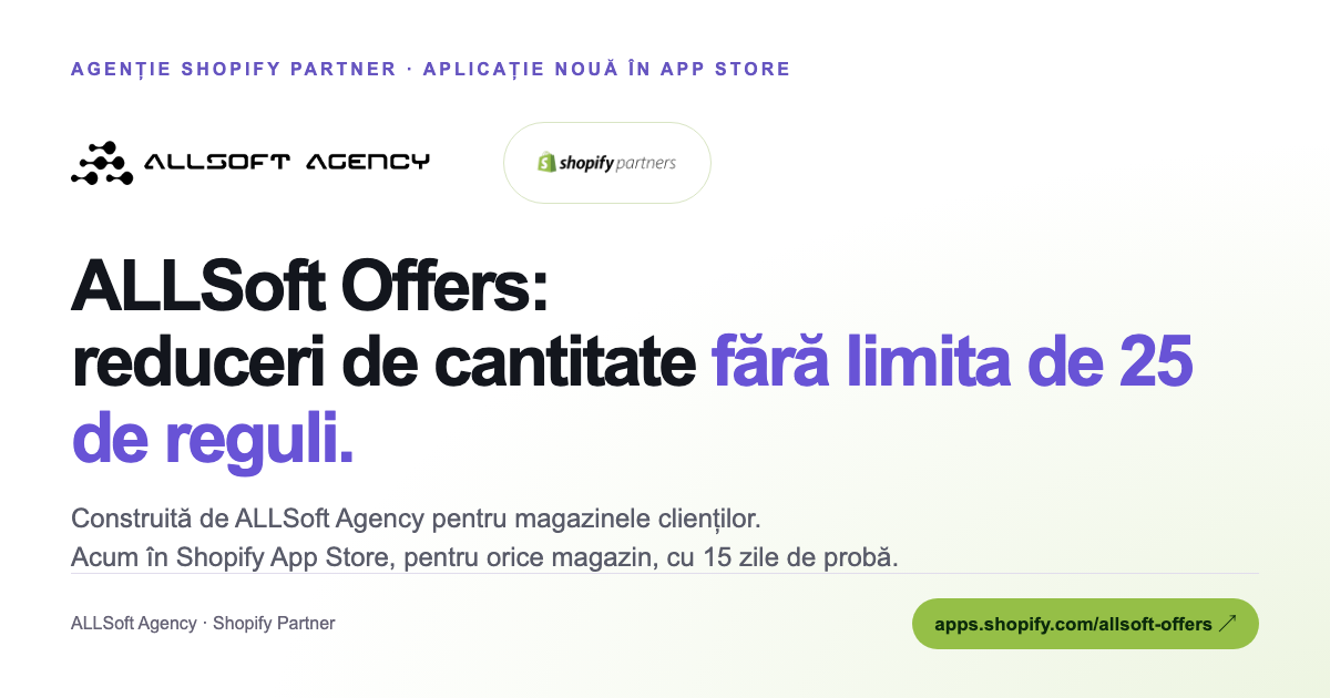 ALLSoft Agency, agenție Shopify Partner, a publicat aplicația ALLSoft Offers în Shopify App Store
